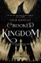 [The Six of Crows Duology 02] • Crooked Kingdom · A Sequel to Six of Crows